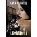 The Lumbermill - Paperback