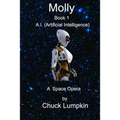 Molly - A.I.: Artificial Intelligence Book 1 - Paperback