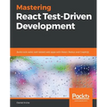 Mastering React Test-Driven Development - Paperback