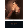 Selected Poems of Lord George Gordon Byron - Paperback