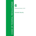 Code of Federal Regulations Title 6, Volume 2, January 1, 2015