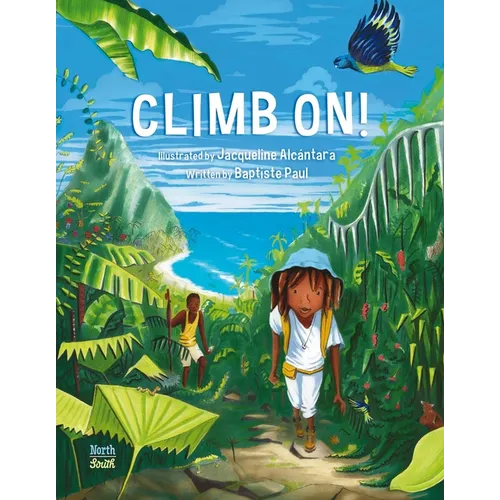 Climb On! - Hardcover