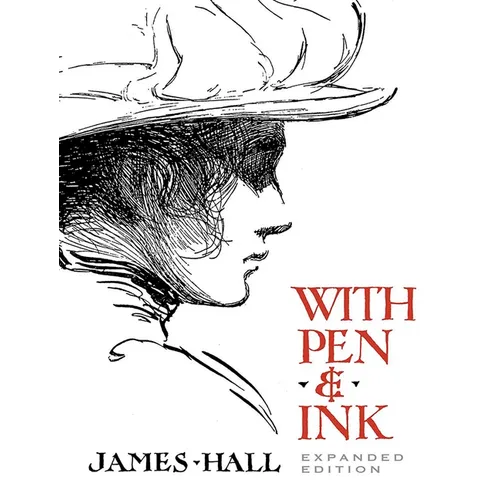 With Pen & Ink: Expanded Edition - Paperback