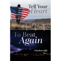 Tell Your Heart To Beat Again - Paperback