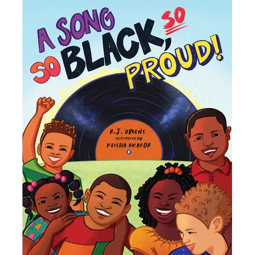 A Song So Black, So Proud! - Hardcover