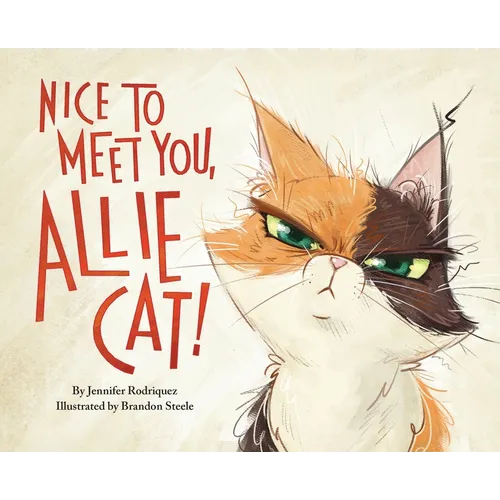Nice to Meet You, Allie Cat! - Hardcover