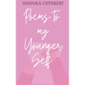Poems To My Younger Self - Paperback