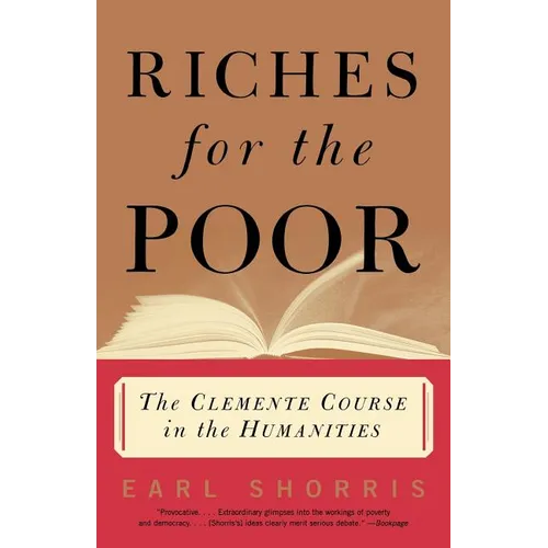Riches for the Poor: The Clemente Course in the Humanities - Paperback