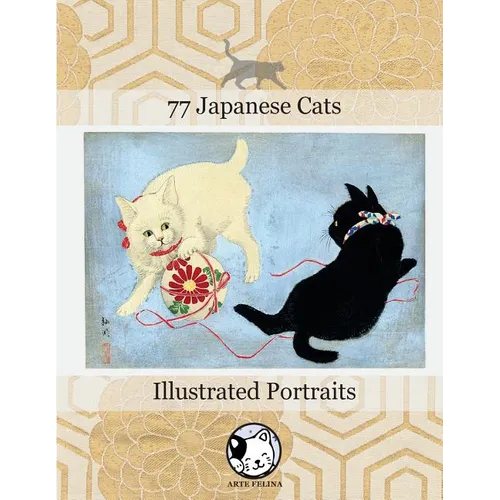 77 Japanese Cats: Illustrated Portraits - Paperback