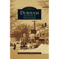 Durham: A Century in Photographs
