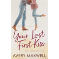 Your Last First Kiss - Paperback