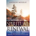 Spiritual Renewal: 90 Devotions for a Deeper Fellowship with God - Paperback