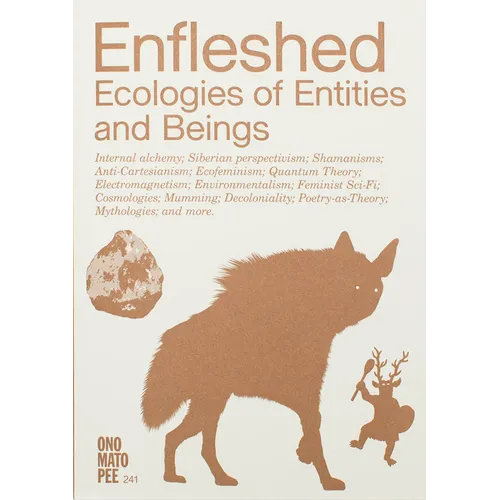 Enfleshed: Ecologies of Entities and Beings - Paperback
