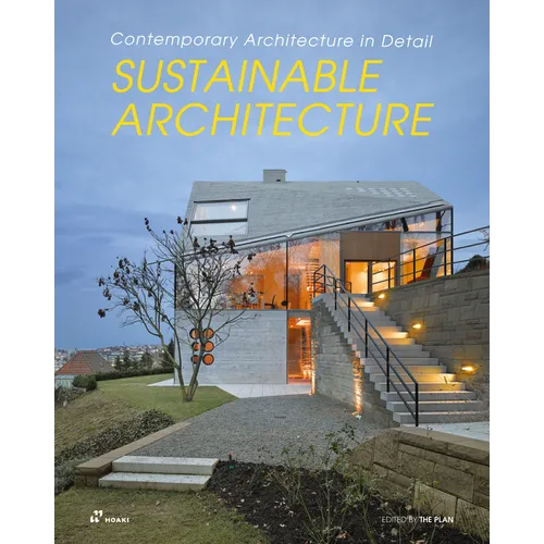 Sustainable Architecture: Contemporary Architecture in Detail - Paperback