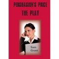 Persuasion's Price - A Play - Paperback