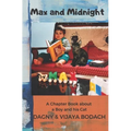 Max and Midnight: A Chapter Book about a Boy and his Cat - Paperback
