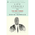Life Stories: Profiles from the New Yorker - Paperback
