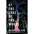 At the Edge of the Woods - Paperback