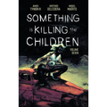 Something Is Killing the Children Vol. 7 - Paperback
