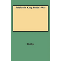 Soldiers in King Philip's War