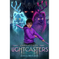 The Lightcasters - Hardcover