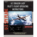 U-2 Dragon Lady Pilot's Flight Operating Instructions - Paperback