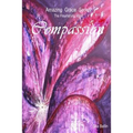 Amazing Grace Series: Compassion - Paperback