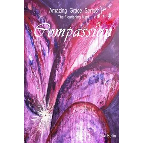 Amazing Grace Series: Compassion - Paperback