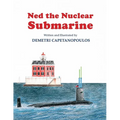 Ned The Nuclear Submarine - Paperback