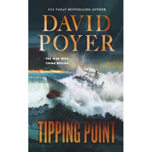 Tipping Point: The War with China - The First Salvo