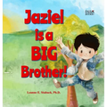 Jaziel is a Big Brother - Hardcover