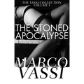 The Stoned Apocalypse: Volume 1 - Paperback