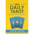 The Daily Tarot: 365 Days of Tarot Advice - Paperback