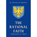 The Rational Faith - Paperback