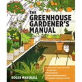 The Greenhouse Gardener's Manual - Paperback