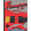 Quintuplet Cycles for Modern Guitar: Vol. 2 - Paperback