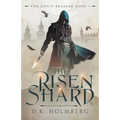 The Risen Shard - Paperback