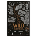 Wild: Tales from Early Medieval Britain - Hardcover