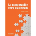 La cooperación entre el alumnado - Paperback
