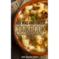 Easy Mac and Cheese Cookbook - Paperback