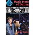 Dark Stars of Dallas - Paperback
