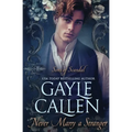 Never Marry a Stranger - Paperback