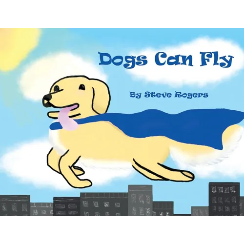 Dogs Can Fly - Paperback