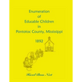 Enumeration of Educatable Children in Pontotoc County, Mississippi, 1892