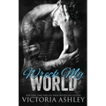 Wreck My World - Paperback