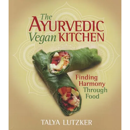 Ayurvedic Vegan Kitchen - Paperback