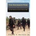 The Rucksack War: U.S. Army Operational Logistics in Grenada, 1983