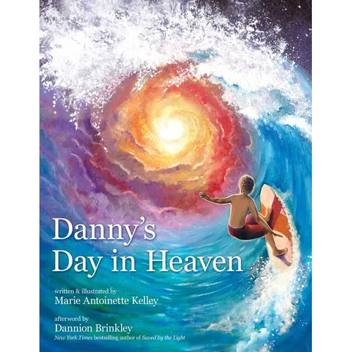Danny's Day in Heaven - Hardcover