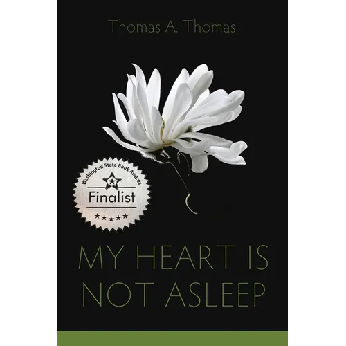 My Heart Is Not Asleep - Paperback