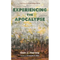 Experiencing the Apocalypse: A Journey Through Time - Paperback